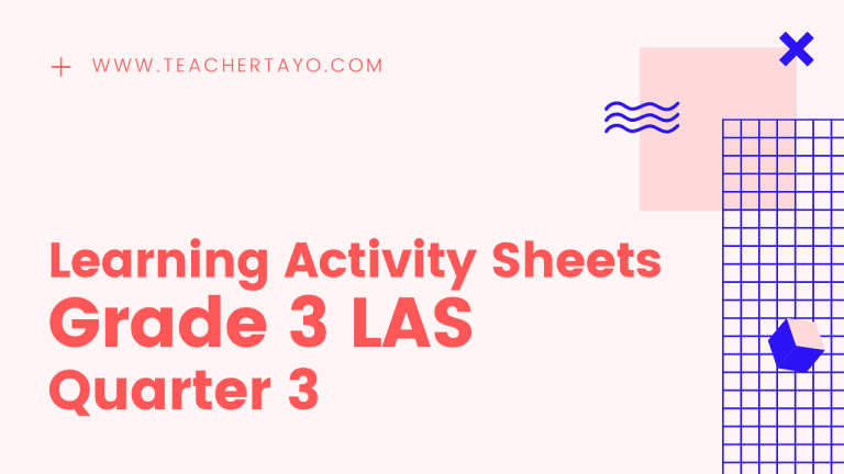 Grade 3 Learning Activity Sheets Quarter 3