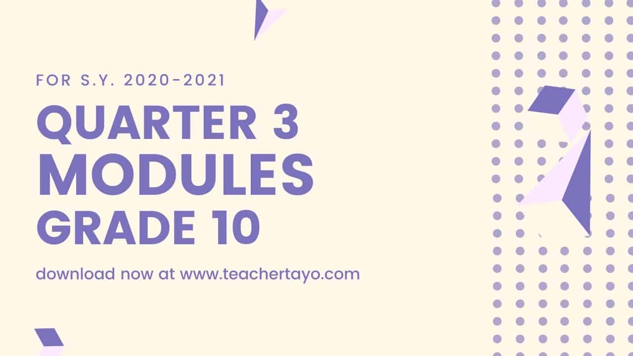 Grade 10 ADM Modules Quarter 3 For S Y 2021 2022 Free Download