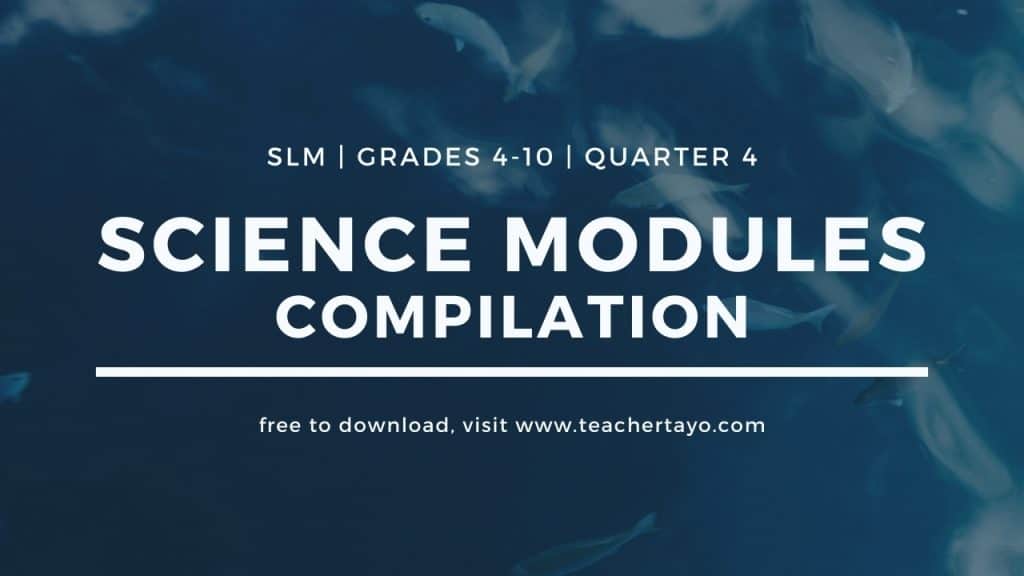 science modules quarter 4