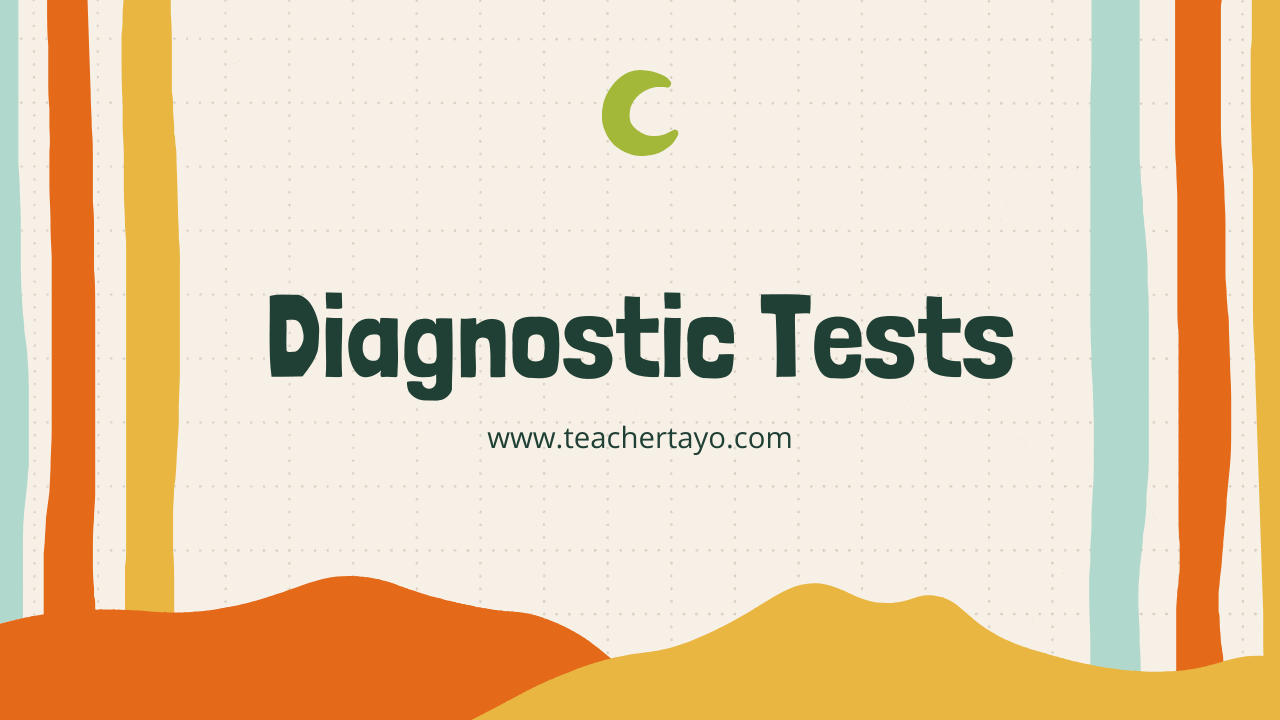 Diagnostic Tests for Grade 1 to 6 Free Download - Teacher Tayo