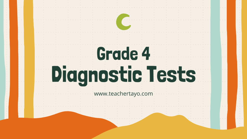 Grade 4 Diagnostic Tests
